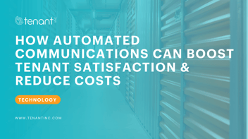 How Automated Communication Can Boost Tenant Satisfaction & Reduce Costs
