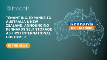 Tenant Inc. Expands To Australia and New Zealand with Kennards Self Storage