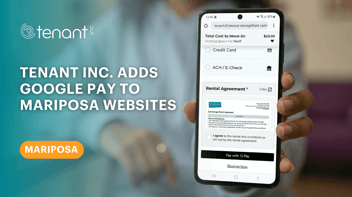 Tenant Inc. Adds Google Pay to Mariposa Websites Featured Image