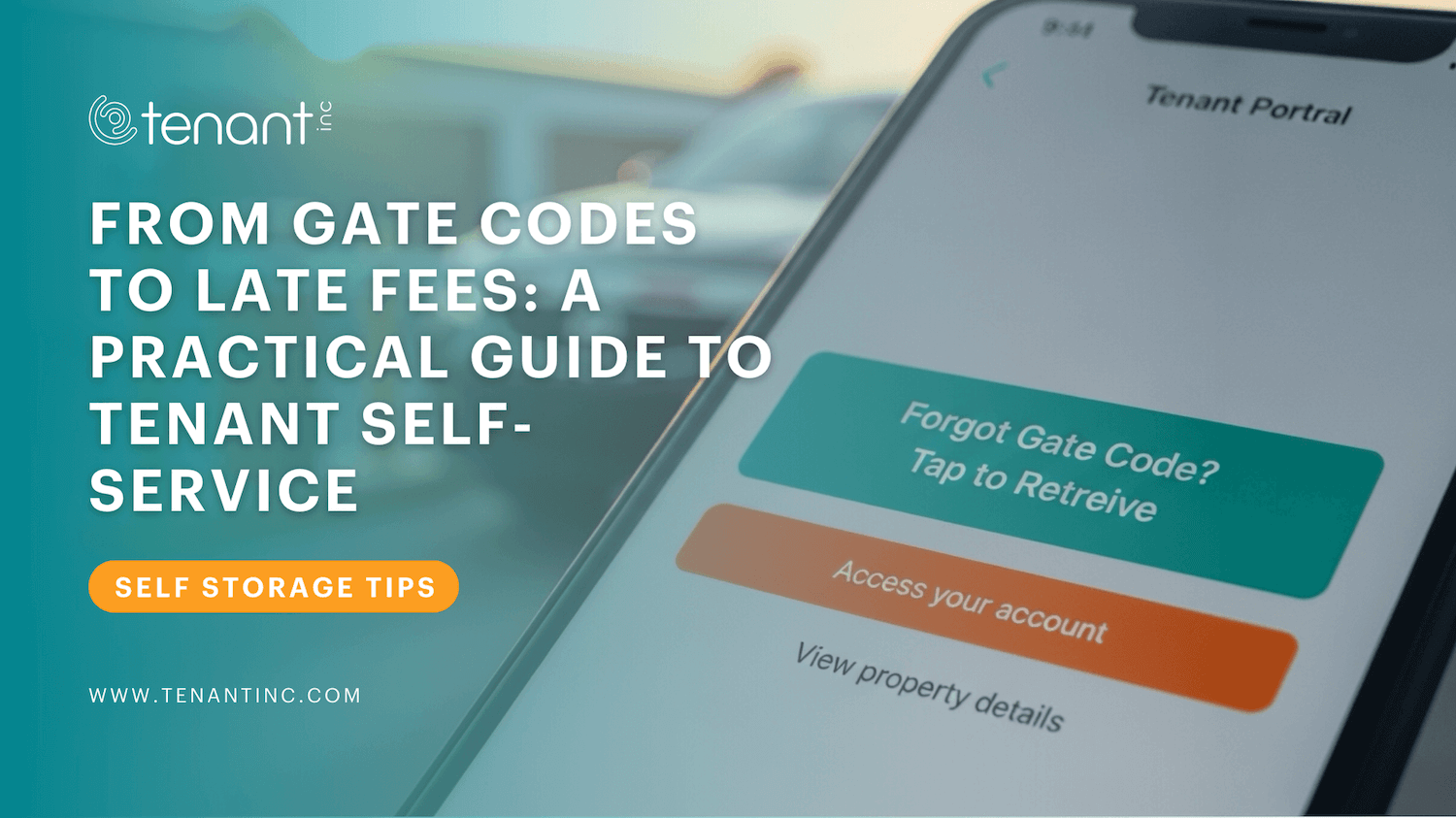 From Gate Codes to Late Fees: A Practical Guide to Tenant Self-Service