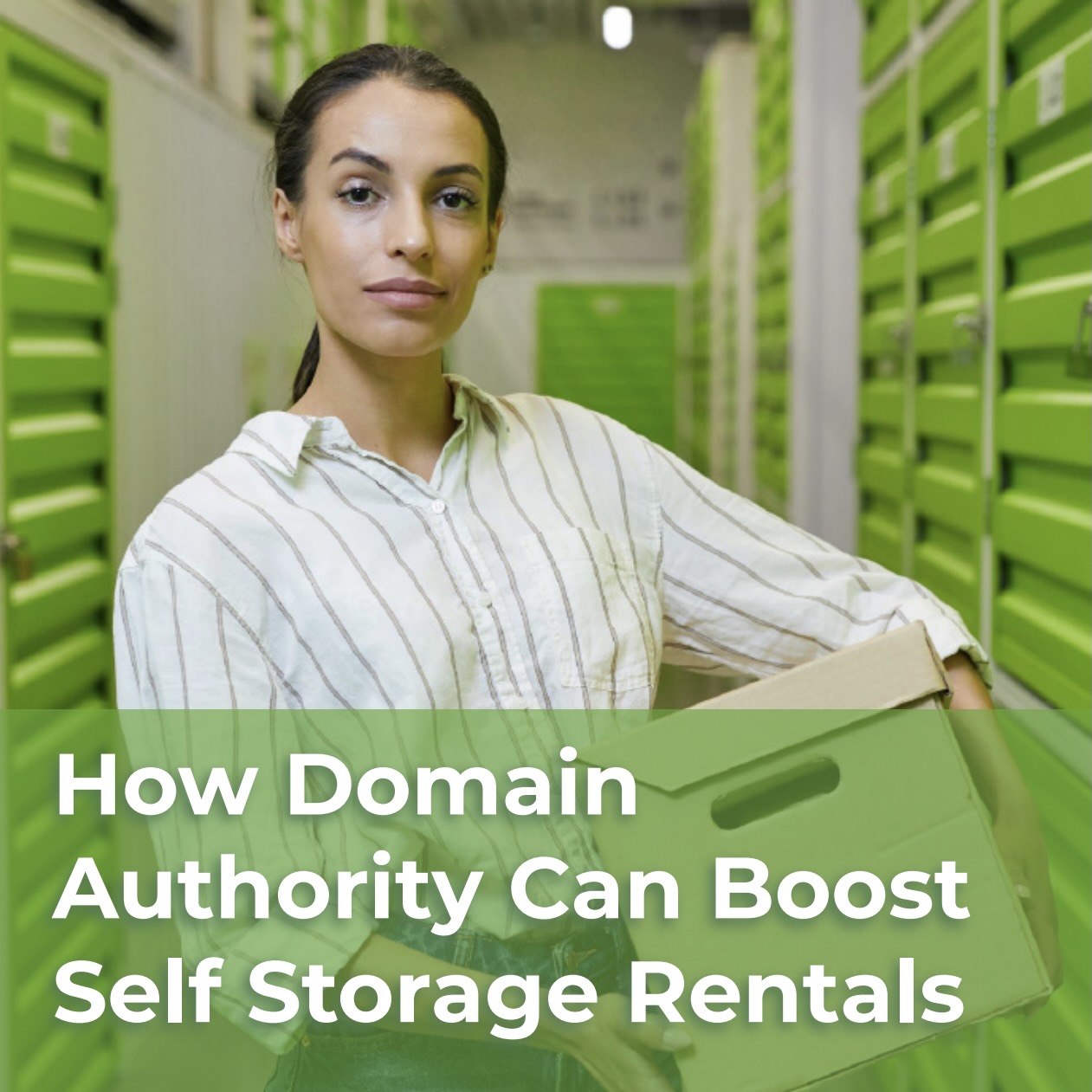 How Domain Authority Can Boost Self-Storage Rentals Thumbnail